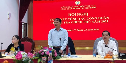 Công đoàn Thanh tra Chính phủ tổng kết công tác năm 2021
