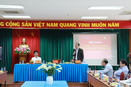 Hội thảo về “Nghiệp vụ Trưởng đoàn thanh tra chuyên ngành”
