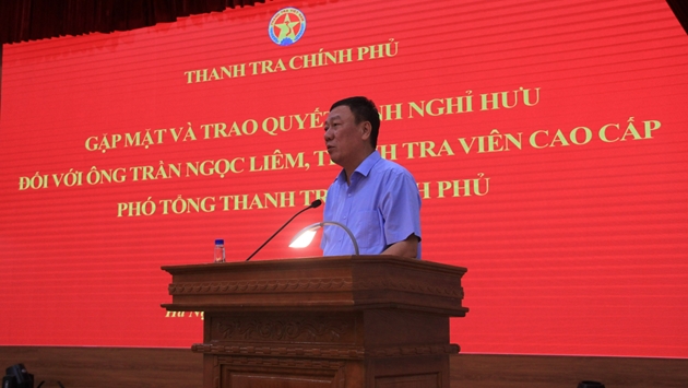 Phó Tổng Thanh tra Chính phủ Trần Ngọc Liêm nghỉ hưu theo chế độ