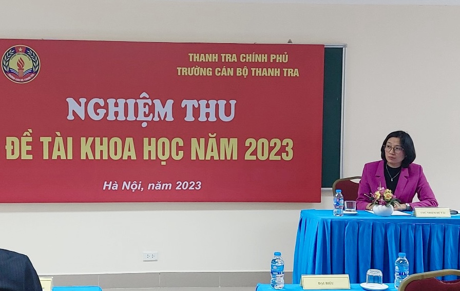 Nghiệm thu đề tài “Xây dựng phương pháp thực hành cho các lớp bồi dưỡng nghiệp vụ thanh tra”