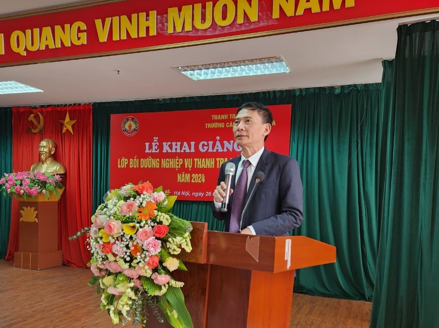 Trường Cán bộ Thanh tra khai giảng Lớp Bồi dưỡng nghiệp vụ Thanh tra viên cao cấp năm 2024