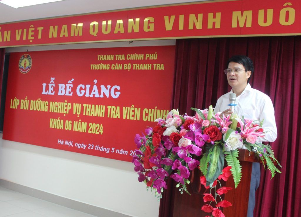 Bế giảng lớp Bồi dưỡng nghiệp vụ thanh tra viên chính Khóa 06 năm 2024