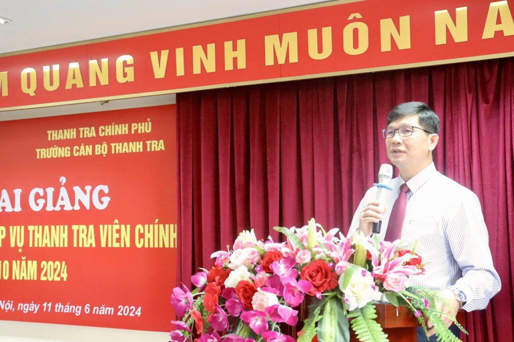 Khai giảng Lớp Bồi dưỡng nghiệp vụ Thanh tra viên chính Khóa 10 năm 2024 tại Trường Cán bộ Thanh tra