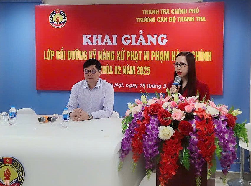 Khai giảng lớp Bồi dưỡng Kỹ năng xử phạt vi phạm hành chính K02 năm 2025