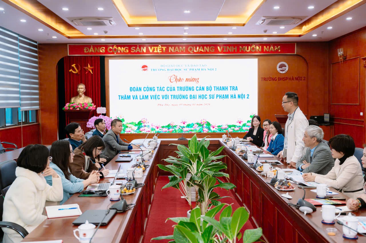 Trao đổi kinh nghiệm đào tạo, bồi dưỡng theo phương pháp hiện đại giữa Trường Đại học sư phạm Hà Nội 2 và Trường Cán bộ thanh tra